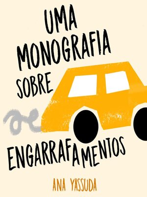cover image of Uma monografia sobre engarrafamentos
